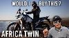 Reviewing The 2020 Honda Africa Twin Adventure Sports Es Would I Buy This
